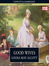 Good Wives (MP3): Little Women Series, Book 2